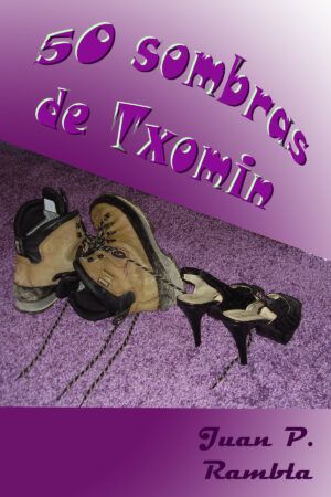 50 sombras de Txomin