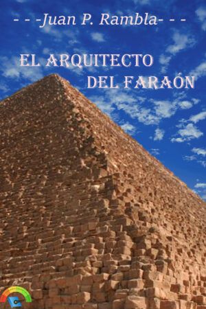 El arquitecto del faraón
