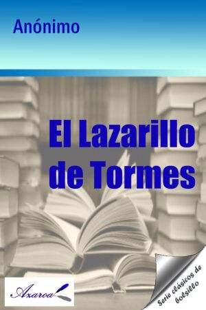 El lazarillo de Tormes