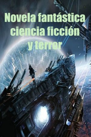 Novela fantástica y de terror